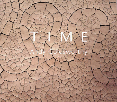 Time - Andy Goldsworthy