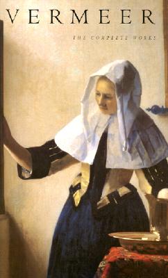 Vermeer: The Complete Works - Arthur K. Wheelock