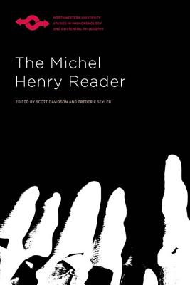 The Michel Henry Reader - Scott Davidson