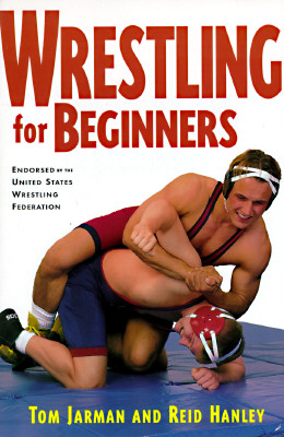 Wrestling for Beginners - Tom Jarman