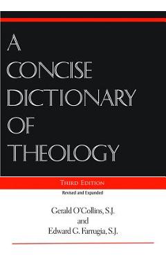 Coperta cărții 'Concise Dictionary of Theology, A; Third Edition - Gerald Sj O'collins'