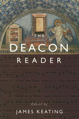The Deacon Reader - James Keating