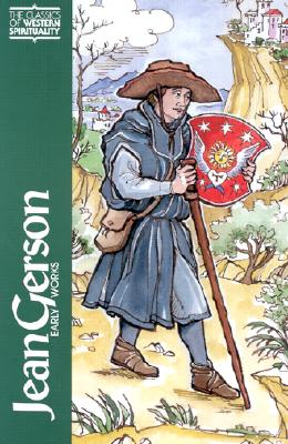 Jean Gerson: Early Works - Brian Patrick Mcguire