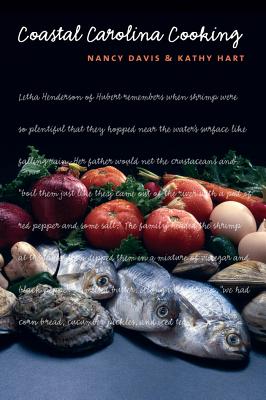 Coastal Carolina Cooking - Nancy Davis