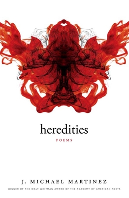 Heredities - J. Michael Martinez