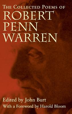 The Collected Poems of Robert Penn Warren - Robert Penn Warren