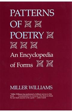 Poza produsului Patterns of Poetry: An Encyclopedia of Forms - Miller Williams