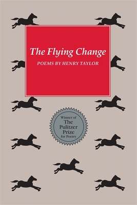 Flying Change - Henry Taylor