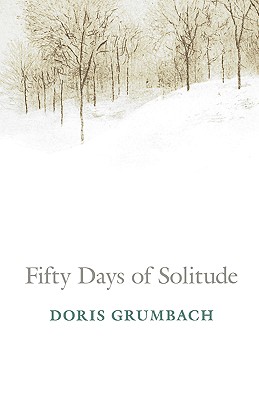 Fifty Days of Solitude - Doris Grumbach