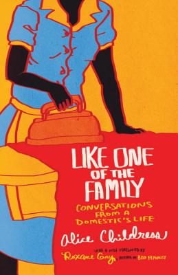Like One of the Family - Alice Childress