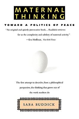 Coperta cărții 'Maternal Thinking: Toward a Politics of Peace - Sara Ruddick'