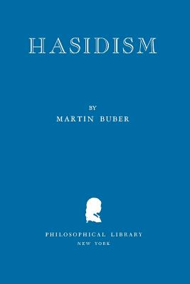 Hasidism - Martin Buber