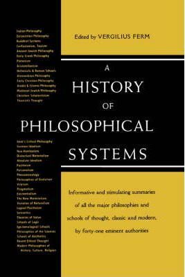 A History of Philosolphical Systems - Vergilius Ferm