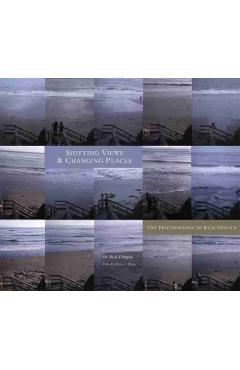 Poza produsului Shifting Views and Changing Places: The Photographs of Rick Dingus - Rick Dingus