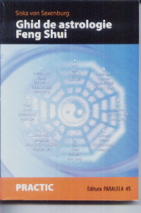Ghid de astrologie feng shui - Siska von Saxenburg