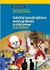 Coperta cărții 'Activitati transdisciplinare pentru gradinita si ciclul primar - Alexandrina Dumitru'