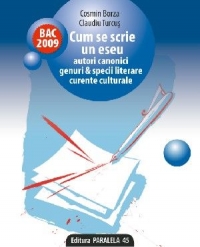 Cum Se Scrie Un Eseu - Cosmin Borza, Claudiu Turcus