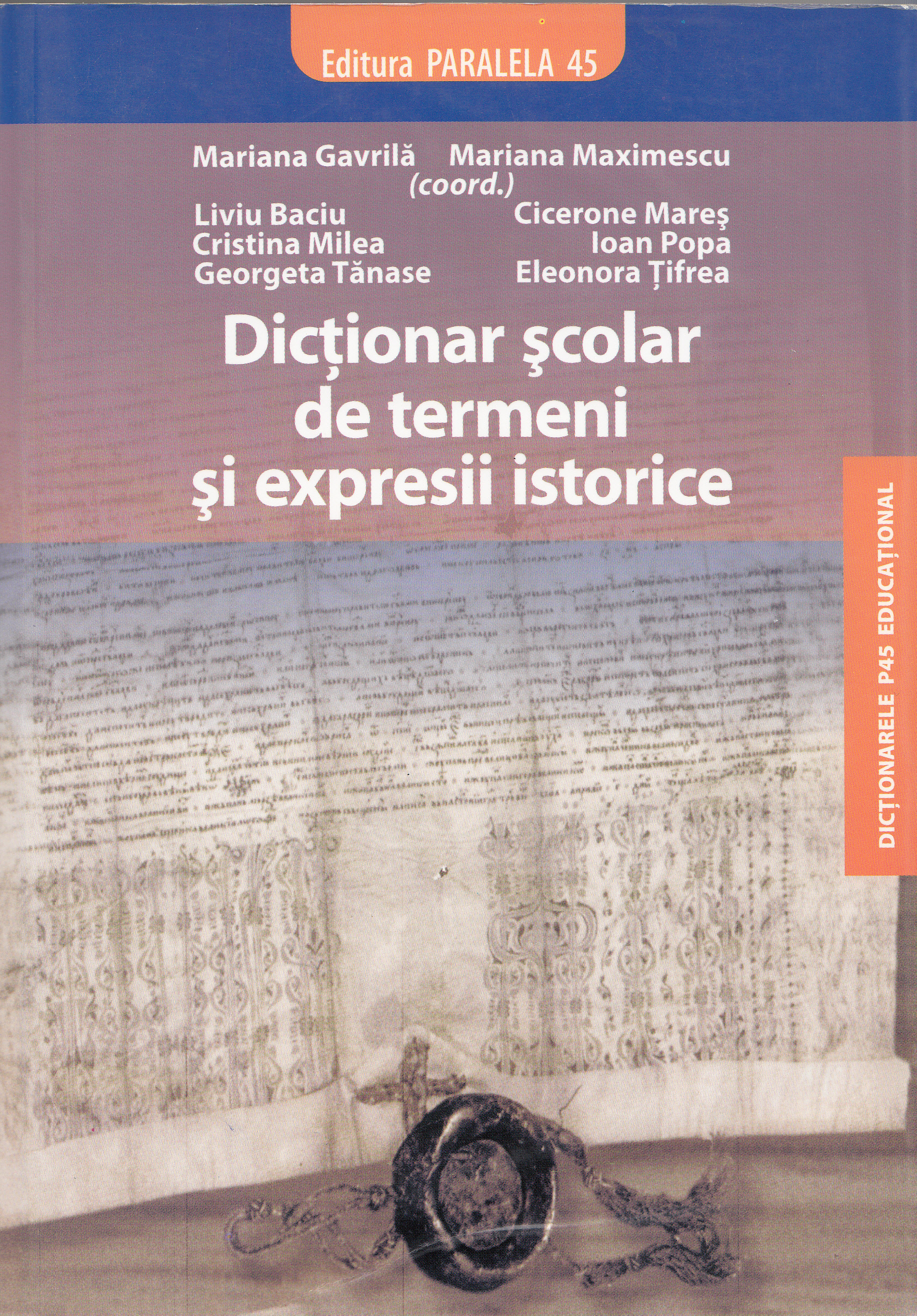 Coperta cărții 'Dictionar scolar de termeni si expresii istorice - Mariana Gavrila, Mariana Maximescu'