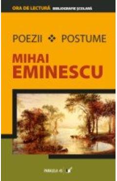 Poezii. Postume - Mihai Eminescu