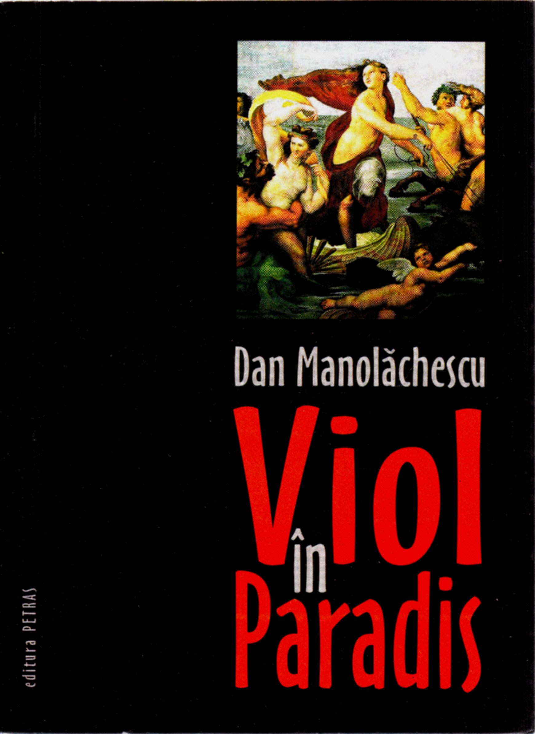 Viol in paradis - Dan Manolachescu