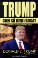 Cum Sa Devii Bogat - Donald Trump