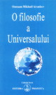 Coperta cărții 'O filosofie a universalului - Omraam Mikhael Aivanhov'