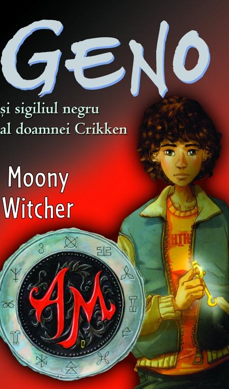 Geno si sigiliul negru al doamnei Grikken - Moony Witcher