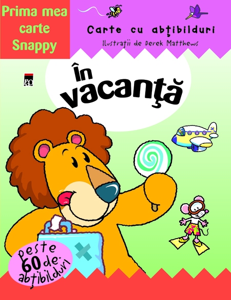 Prima mea carte Snappy - In Vacanta