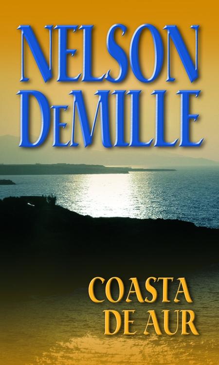 Coasta de aur 2007 - Nelson Demille