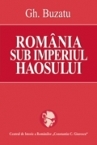 Romania sub imperiul haosului 1939-1945 - Gh. Buzatu