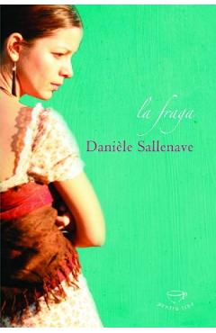 Coperta cărții 'La fraga - Daniele Sallenave'
