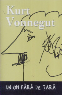 Un om fara de tara - Kurt Vonnegut
