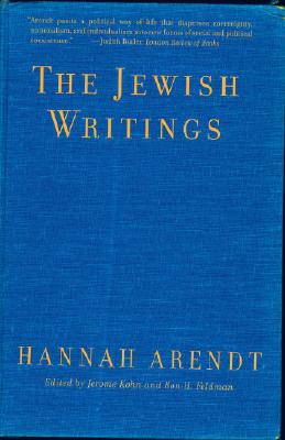 Jewish Writings - Hannah Arendt