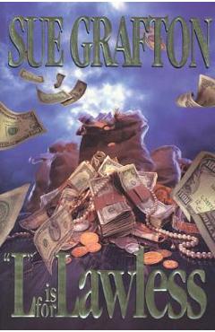 Coperta cărții 'L Is for Lawless: A Kinsey Millhone Novel - Sue Grafton'