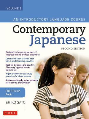 Contemporary Japanese Textbook Volume 2: An Introductory Language Course (Includes Online Audio) - Eriko Sato