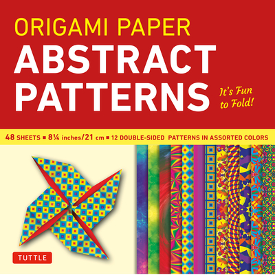 Origami Paper - Abstract Patterns - 8 1/4 - 48 Sheets: Tuttle Origami Paper: Large Origami Sheets Printed with 12 Different Designs: Instructions for - Tuttle Studio