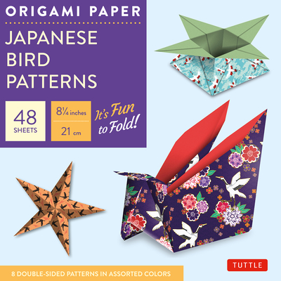Origami Paper - Japanese Bird Patterns - 8 1/4 - 48 Sheets: Tuttle Origami Paper: Origami Sheets Printed with 8 Different Designs: Instructions for 7 - Tuttle Studio