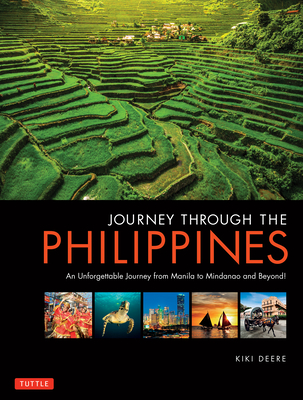 Journey Through the Philippines: An Unforgettable Journey from Manila to Mindanao and Beyond! - Kiki Deere