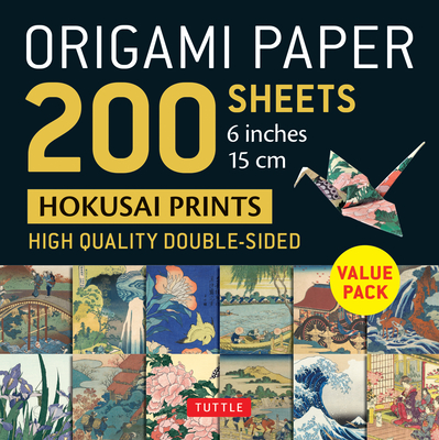 Origami Paper 200 Sheets Hokusai Prints 6 (15 CM): Tuttle Origami Paper: Double-Sided Origami Sheets Printed with 12 Different Designs (Instructions f - Tuttle Studio