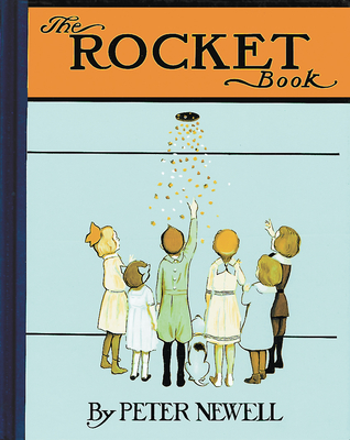 The Rocket Book - Peter Newell