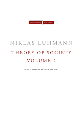 Theory of Society, Volume 2 - Niklas Luhmann