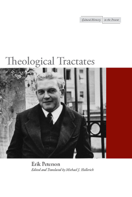 Theological Tractates - Erik Peterson