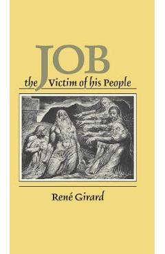 Coperta cărții 'Job: The Victim of His People - René Girard'