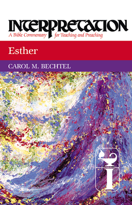 Esther - Carol Bechtel