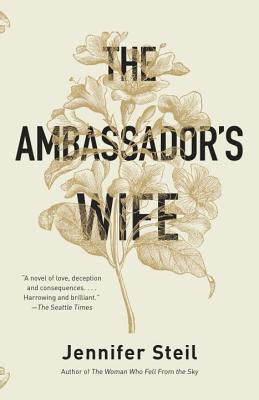 The Ambassador's Wife - Jennifer Steil