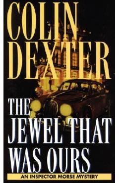 Poza produsului Jewel That Was Ours - Colin Dexter