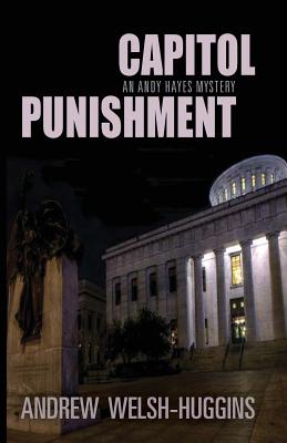Capitol Punishment - Andrew Welsh-huggins