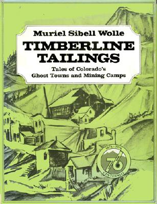 Montana Pay Dirt: Guide To Mining Camps Of Treasure State - Muriel Sibell Wolle