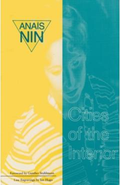Cities of the Interior - Anaïs Nin