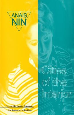 Cities of the Interior - Anaïs Nin